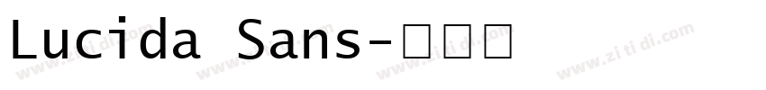 Lucida Sans字体转换